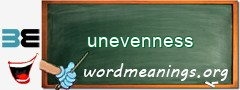 WordMeaning blackboard for unevenness